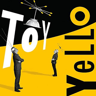 11/12/2016 : YELLO - Toy