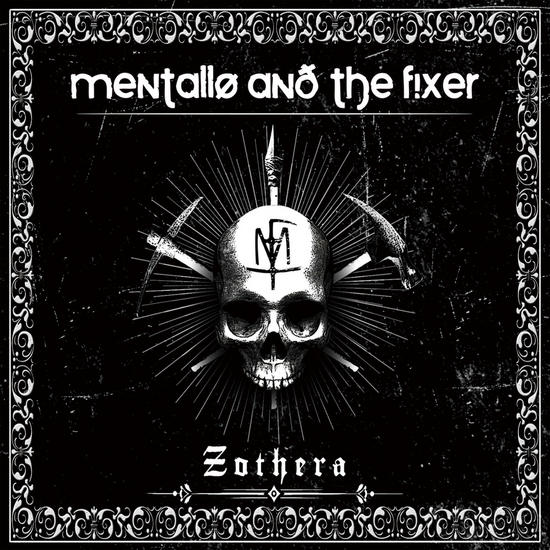 29/10/2014 : MENTALLO & THE FIXER - Zothera