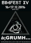 Interview A;GRUMH... 35 years of à;GRUMH... will be celebrated with a worldwide exclusive one-off reunion show at BIMFEST XV!