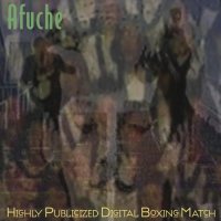 CD AFUCHE Highly Publicized Digital Boxing Match