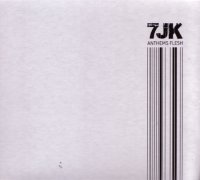 CD 7JK Anthems Flesh