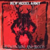 CD NEW MODEL ARMY Between Wine and Blood