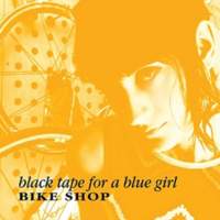 CD BLACK TAPE FOR A BLUE GIRL Bike Shop