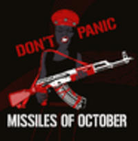 CD MISSILES OF OCTOBER Don't Panic (2014)