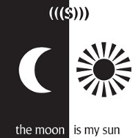 CD (((S))) The moon is my sun