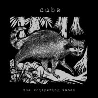 CD CUBS The Whispering Woods