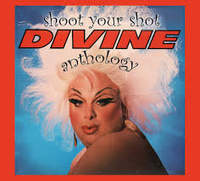 CD DIVINE Shoot Your Shot - Anthology