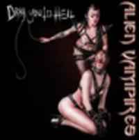 CD ALIEN VAMPIRES Drag You To Hell