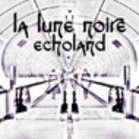 CD LA LUNE NOIRE ECHOLAND