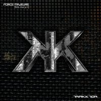 CD TRAKKTOR Force Majeure