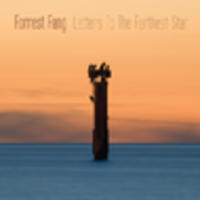 CD FORREST FANG Letters To The Farthest Star