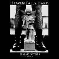 CD HEAVEN FALLS HARD 20 Years of Tears 1993-2013