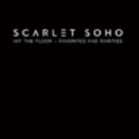 CD SCARLET SOHO Hit the Floor - Favorites and rarities