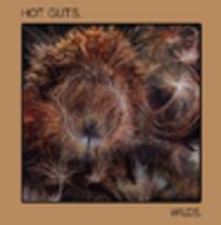 CD HOT GUTS Wilds