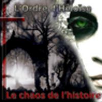 CD L'ORDRE DE HELOISE Le Chaos De l’ Histoire