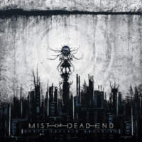 CD MIST OF DEAD END Never Explain Anything