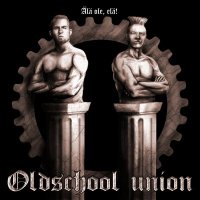 CD OLDSCHOOL UNION Älä ole, elä