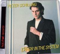 CD PETER SCHILLING Error In The System