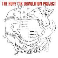 CD PJ HARVEY The Hope Six Demolition Project