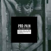 CD PRO-PAIN The Truth Hurts