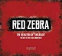 CD RED ZEBRA The Beauties Of The Beast: The Best Of Red Zebra (1980-1983)