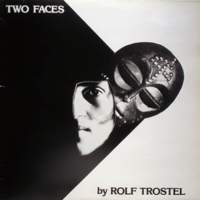 CD ROLF TROSTEL Two Faces