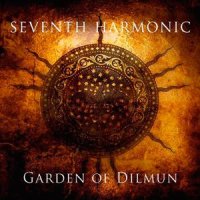 CD SEVENTH HARMONIC Garden Of Dilmun