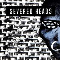 CD SEVERED HEADS Stretcher redux