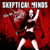 Interview SKEPTICAL MINDS Everything can happen!