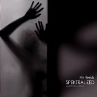 CD SPEKTRALIZED My Needs / Multi EP Special Edition