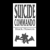 CD SUICIDE COMMANDO Black Flowers