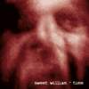 Interview SWEET WILLIAM FOR ME MUSIC IS GOOD WHEN IT LEAVES YOU ROOM FOR YOUR OWN ILLUSIONS AND OF COURSE A CERTAIN DEPTH’