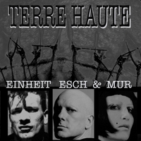 CD EINHEIT, ESCH & MUR Terre Haute