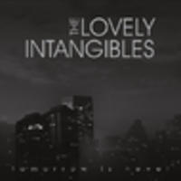 CD THE LOVELY INTANGIBLES Tomorrow Is Never