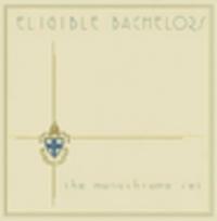 CD THE MONOCHROME SET Eligible Bachelors