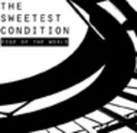 CD THE SWEETEST CONDITION Edge Of The World