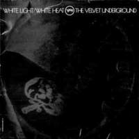 CD THE VELVET UNDERGROUND White Light/White Heat