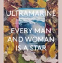 CD ULTRAMARINE Every Man And Woman Is A Star