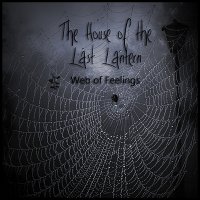 CD THE HOUSE OF THE LAST LANTERN Web of feelings