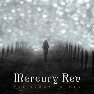 Mercury Rev announce new studio album 'The Light In You'
